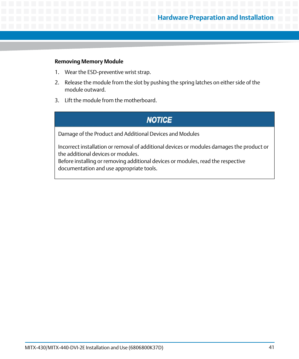 Hardware preparation and installation | Artesyn MITX-430/MITX-440-DVI-2E Installation and Use (August 2014) User Manual | Page 41 / 118