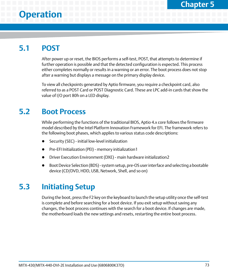Operation, 1 post, 2 boot process | 3 initiating setup, 1 post 5.2 boot process 5.3 initiating setup, Chapter 5 | Artesyn MITX-430/MITX-440-DVI-2E Installation and Use (August 2014) User Manual | Page 73 / 118