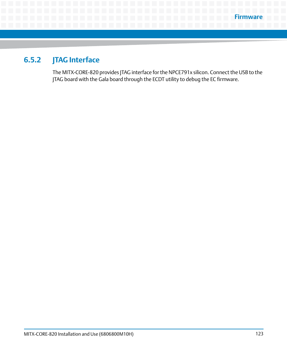 2 jtag interface | Artesyn MITX-CORE-820 Installation and Use (July 2014) User Manual | Page 123 / 132