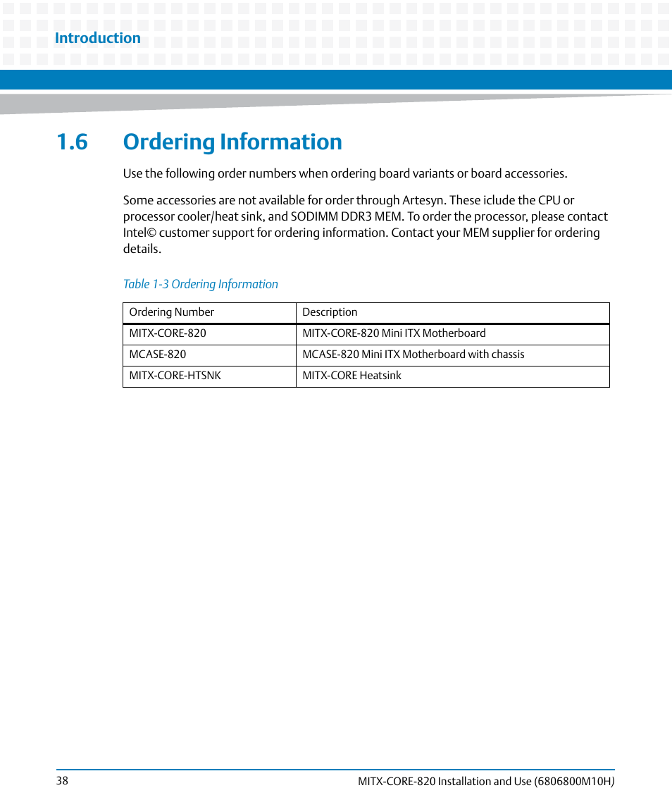 6 ordering information, Table 1-3, Ordering information | Artesyn MITX-CORE-820 Installation and Use (July 2014) User Manual | Page 38 / 132