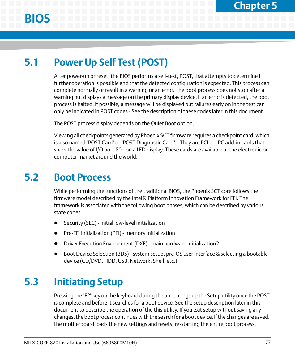 Bios, 1 power up self test (post), 2 boot process | 3 initiating setup, Chapter 5 | Artesyn MITX-CORE-820 Installation and Use (July 2014) User Manual | Page 77 / 132