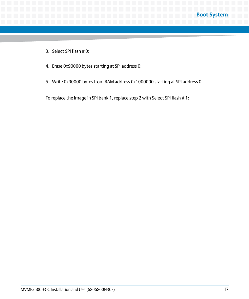 Boot system | Artesyn MVME2500 ECC Installation and Use (August 2014) User Manual | Page 117 / 150