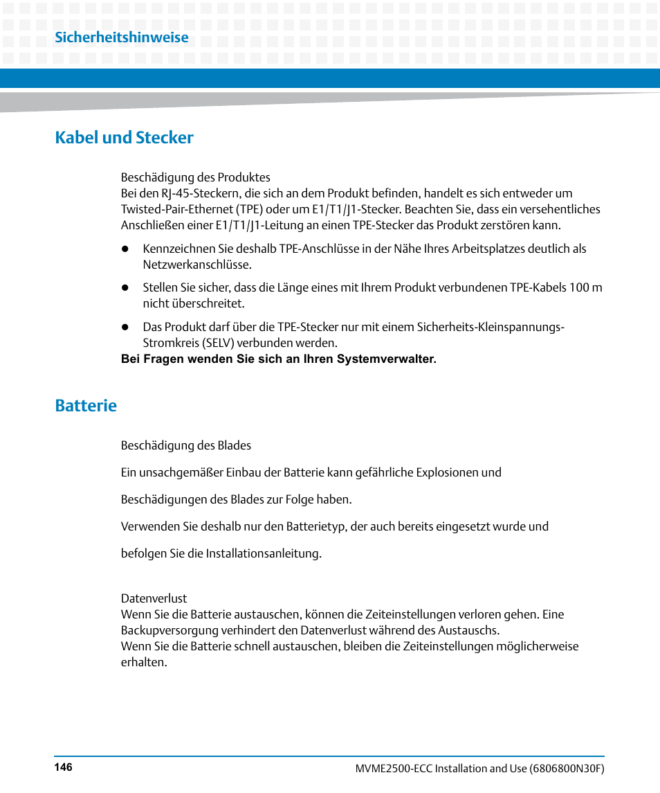 Kabel und stecker, Batterie, Sicherheitshinweise | Artesyn MVME2500 ECC Installation and Use (August 2014) User Manual | Page 146 / 150