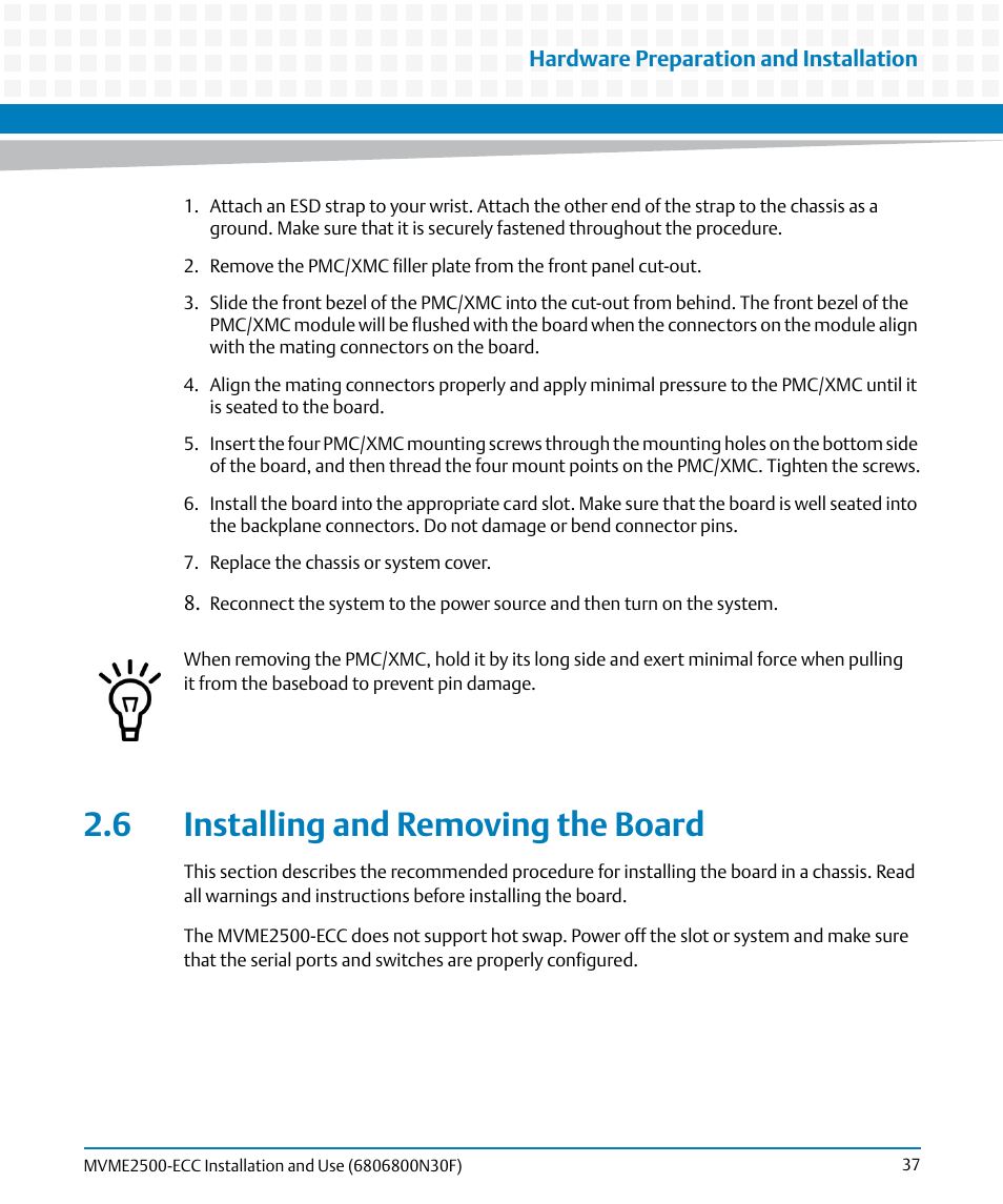 6 installing and removing the board, Installing and removing the board | Artesyn MVME2500 ECC Installation and Use (August 2014) User Manual | Page 37 / 150