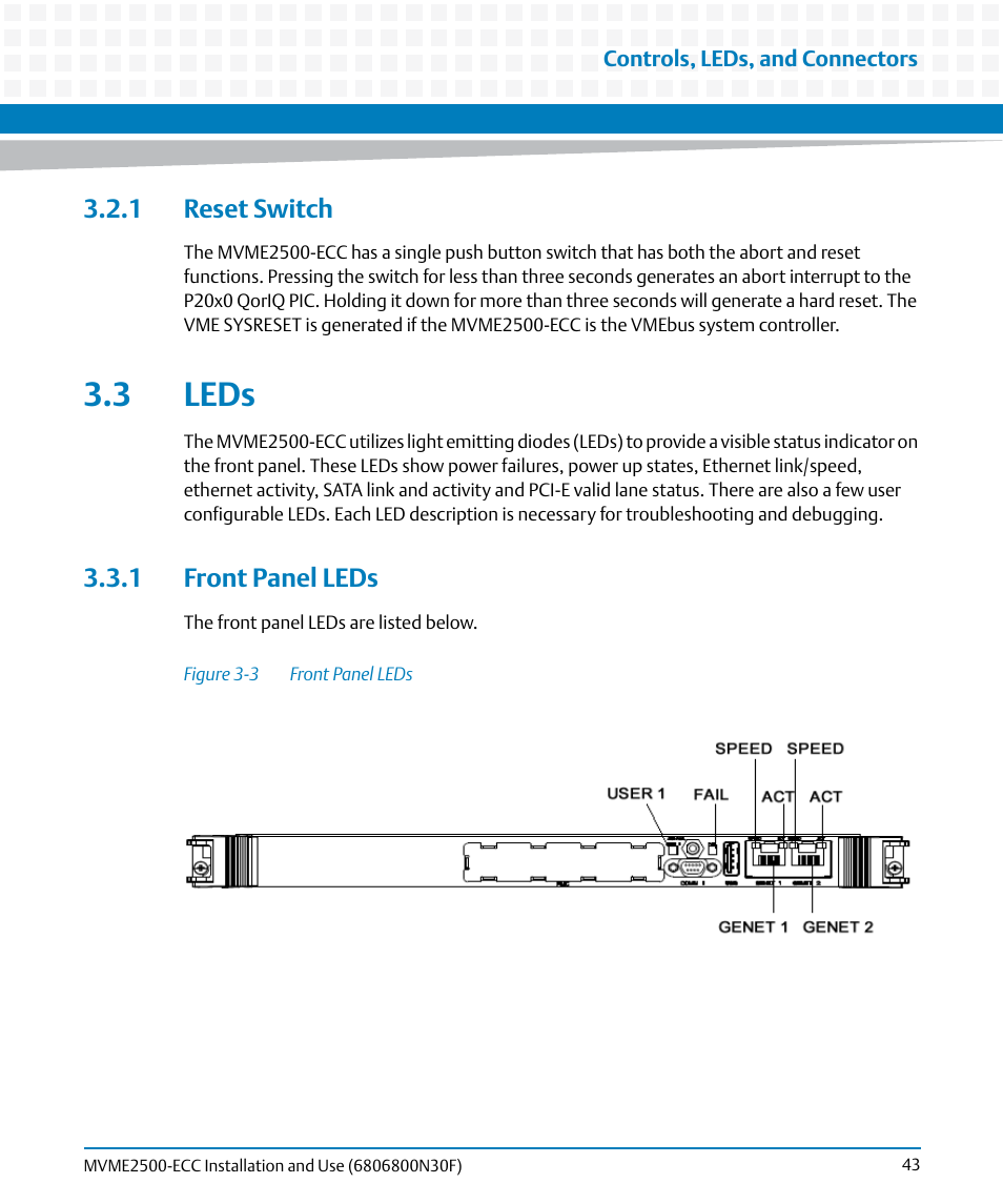 1 reset switch, 3 leds, 1 front panel leds | Figure 3-3, Front panel leds | Artesyn MVME2500 ECC Installation and Use (August 2014) User Manual | Page 43 / 150