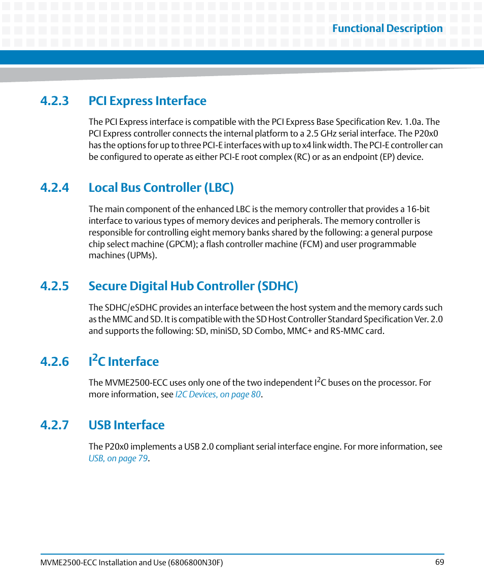 3 pci express interface, 4 local bus controller (lbc), 5 secure digital hub controller (sdhc) | 6 i2c interface, 7 usb interface, C interface | Artesyn MVME2500 ECC Installation and Use (August 2014) User Manual | Page 69 / 150