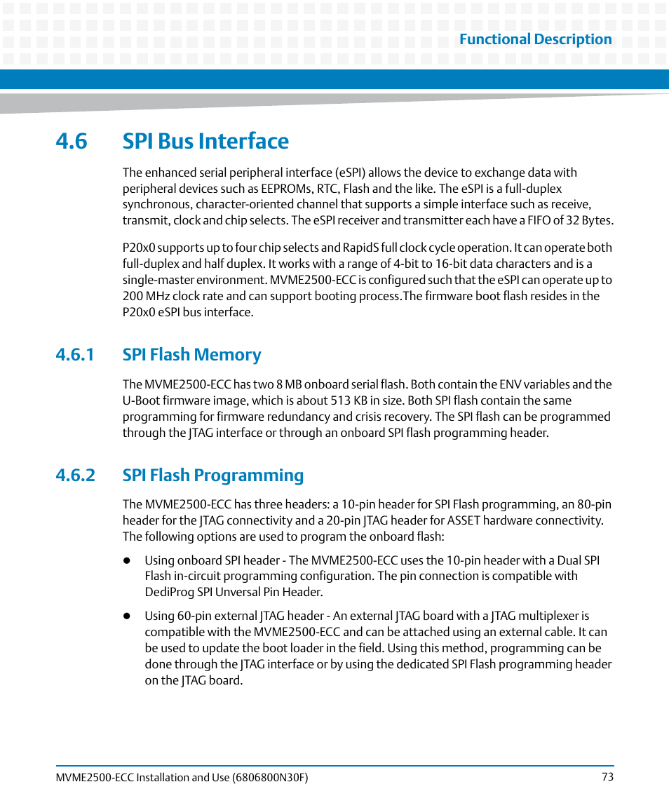 6 spi bus interface, 1 spi flash memory, 2 spi flash programming | 1 spi flash memory 4.6.2 spi flash programming | Artesyn MVME2500 ECC Installation and Use (August 2014) User Manual | Page 73 / 150