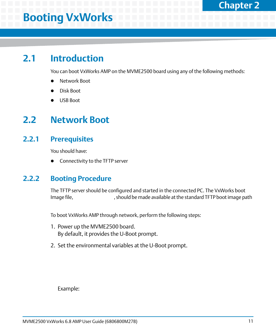 Booting vxworks, 1 introduction, 2 network boot | 1 prerequisites, 2 booting procedure, 1 introduction 2.2 network boot, 1 prerequisites 2.2.2 booting procedure, Chapter 2 | Artesyn MVME2500 VxWorks 6.8 AMP User Guide (August 2014) User Manual | Page 11 / 40