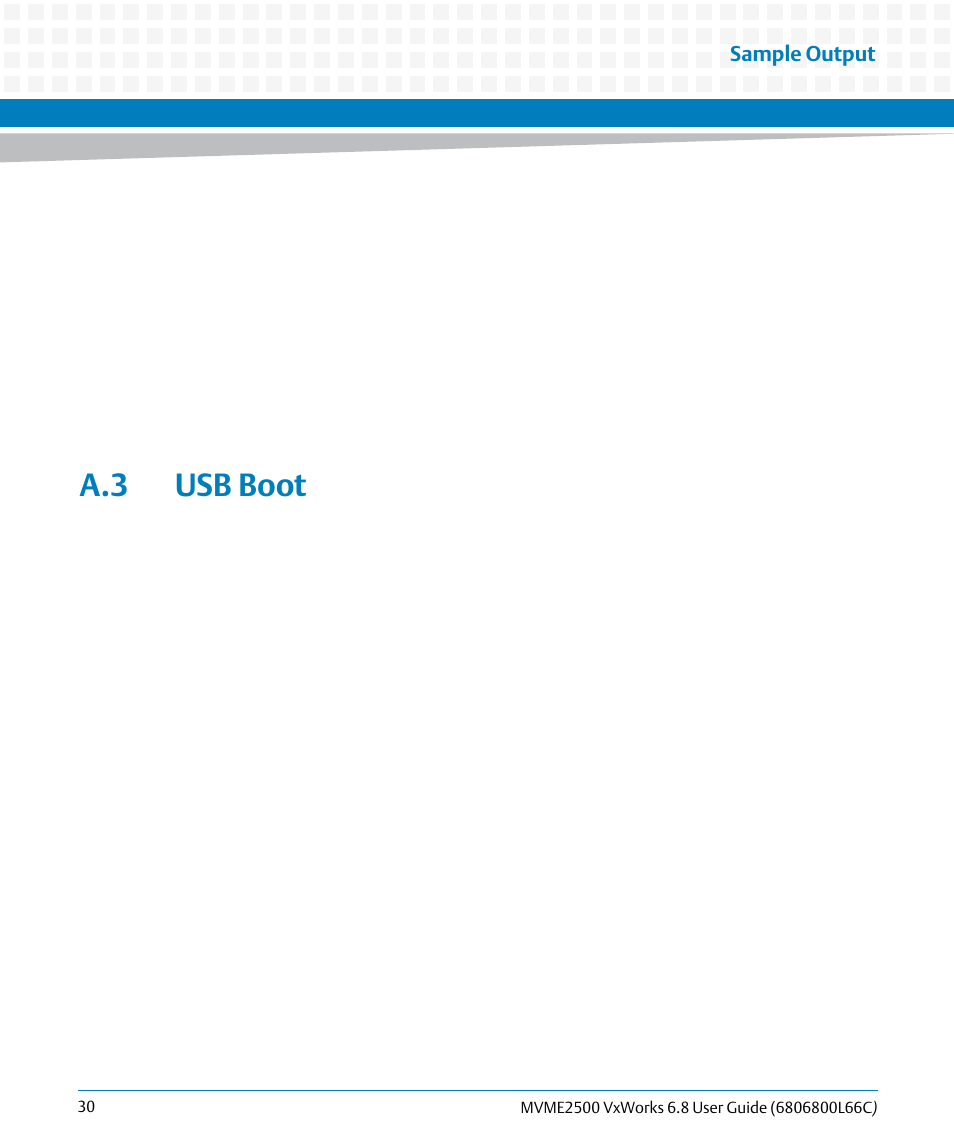 A.3 usb boot | Artesyn MVME2500 VxWorks 6.8 User Guide (April 2014) User Manual | Page 30 / 44
