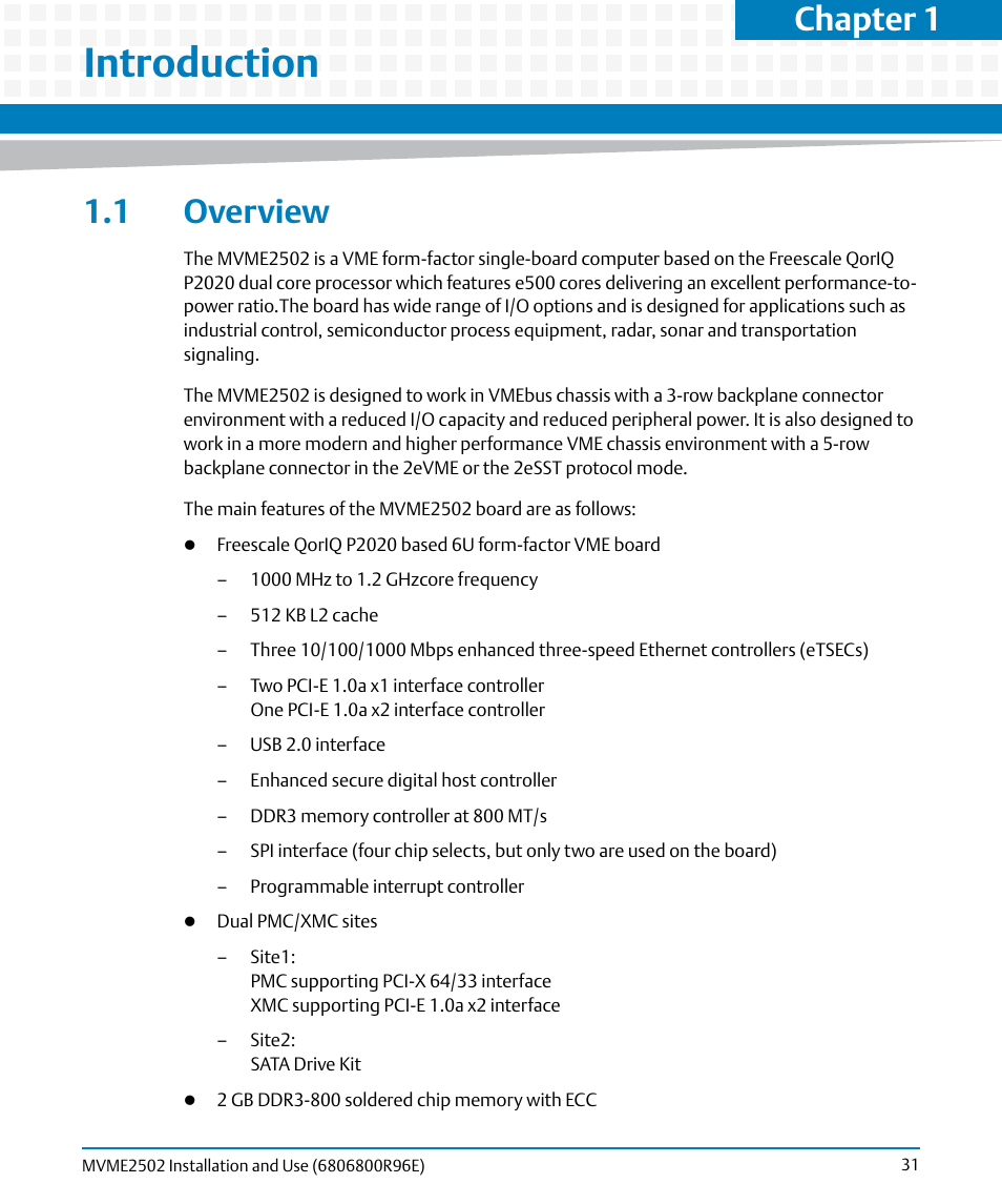 Introduction, 1 overview, Chapter 1 | Artesyn MVME2502 Installation and Use (April 2015) User Manual | Page 31 / 166