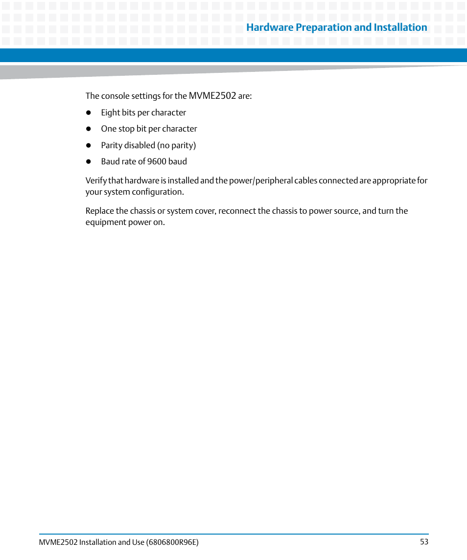 Hardware preparation and installation | Artesyn MVME2502 Installation and Use (April 2015) User Manual | Page 53 / 166
