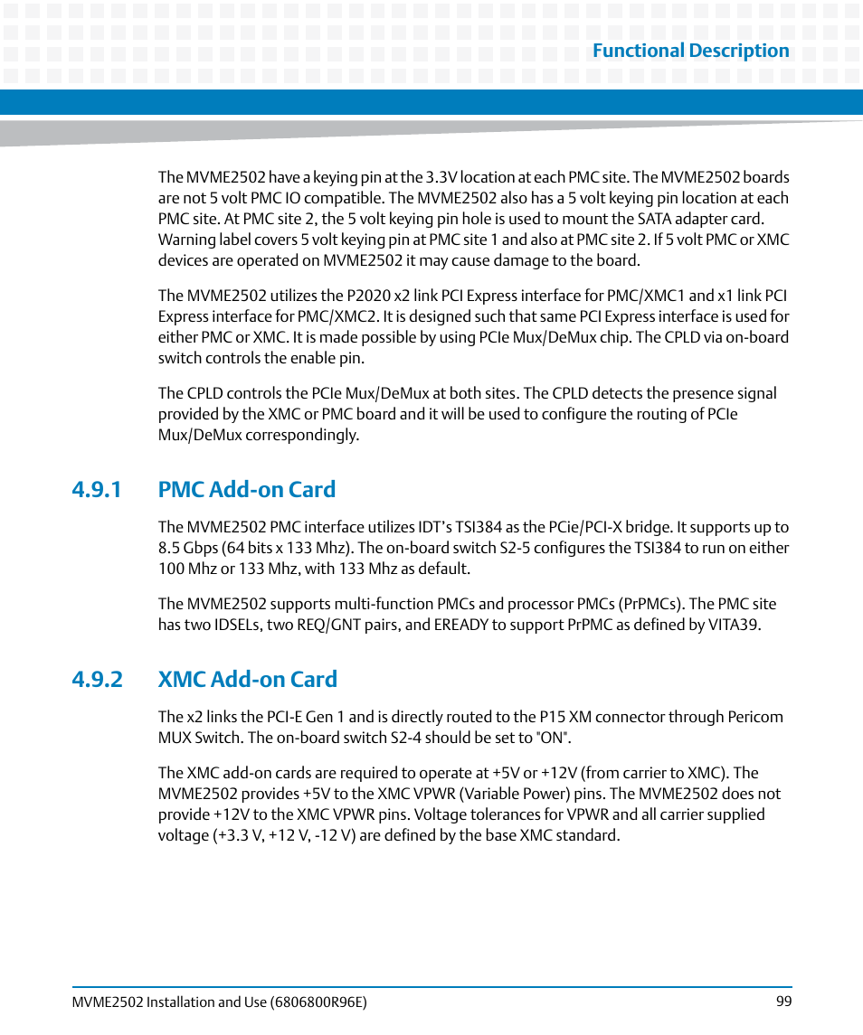1 pmc add-on card, 2 xmc add-on card, 1 pmc add-on card 4.9.2 xmc add-on card | Artesyn MVME2502 Installation and Use (April 2015) User Manual | Page 99 / 166