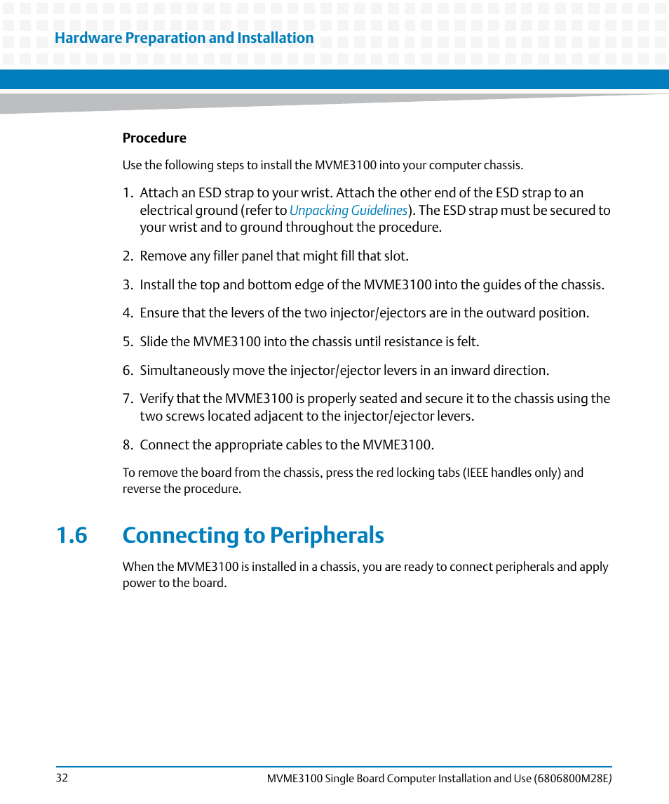 6 connecting to peripherals, 5 connecting to peripherals, Connecting to peripherals | Artesyn MVME3100 Single Board Computer Installation and Use (June 2014) User Manual | Page 32 / 156