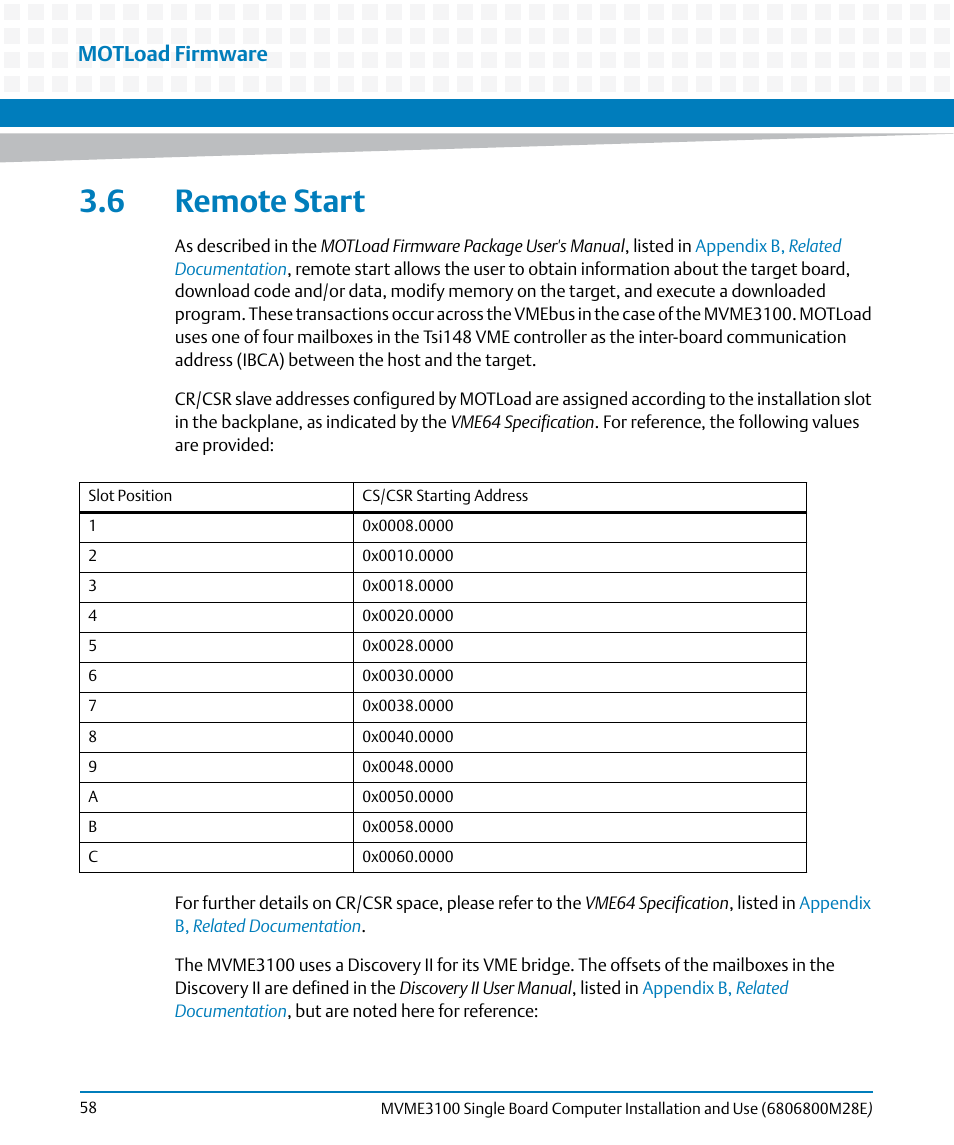 6 remote start, Motload firmware | Artesyn MVME3100 Single Board Computer Installation and Use (June 2014) User Manual | Page 58 / 156
