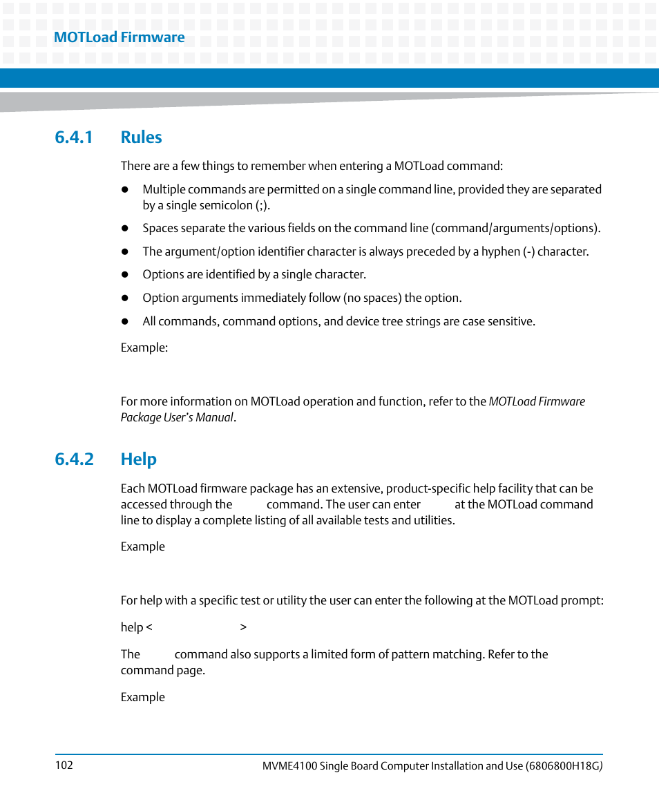 1 rules, 2 help, 1 rules 6.4.2 help | Motload firmware | Artesyn MVME4100 Single Board Computer Installation and Use (June 2014) User Manual | Page 102 / 136