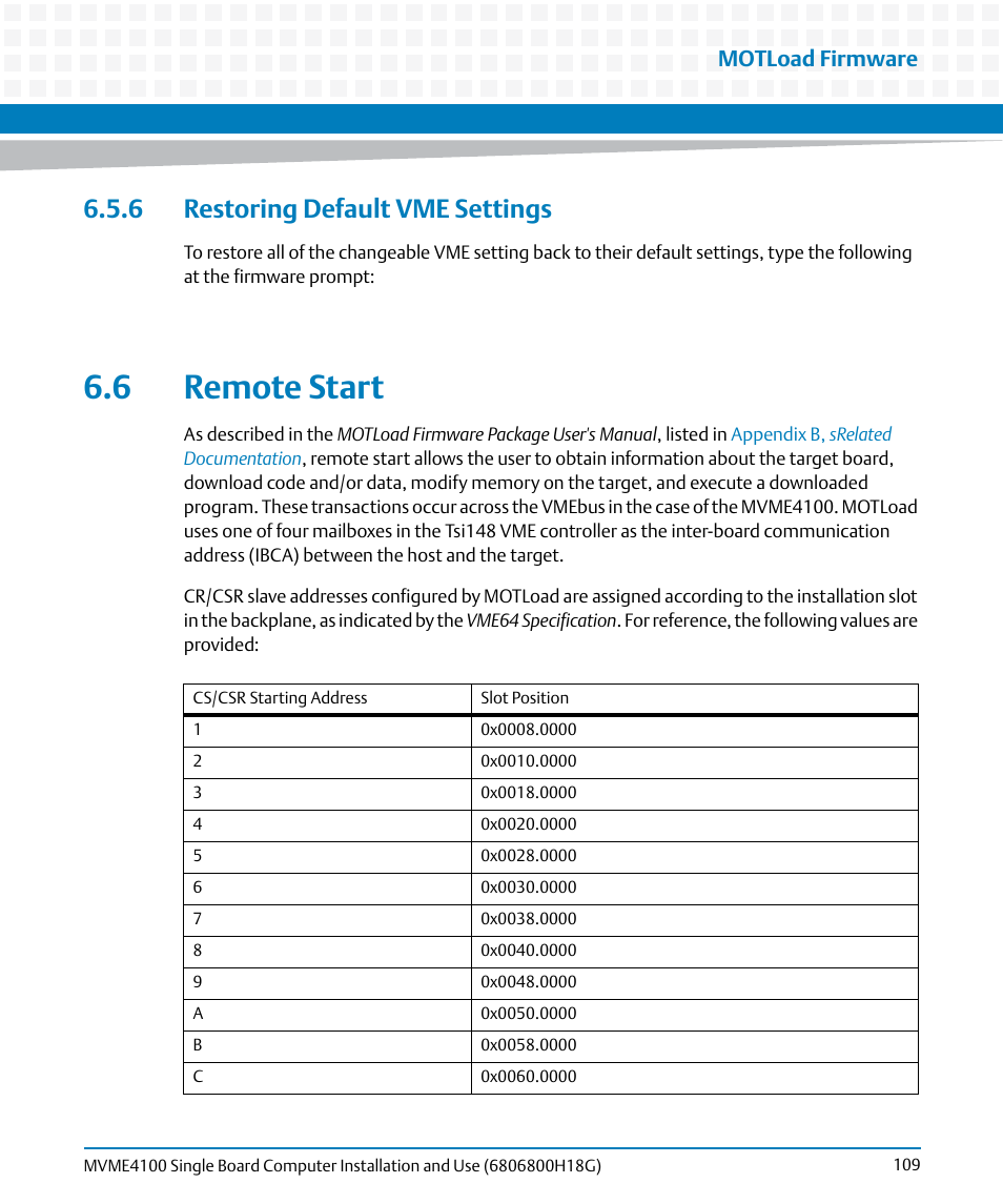 6 restoring default vme settings, 6 remote start, Motload firmware | Artesyn MVME4100 Single Board Computer Installation and Use (June 2014) User Manual | Page 109 / 136