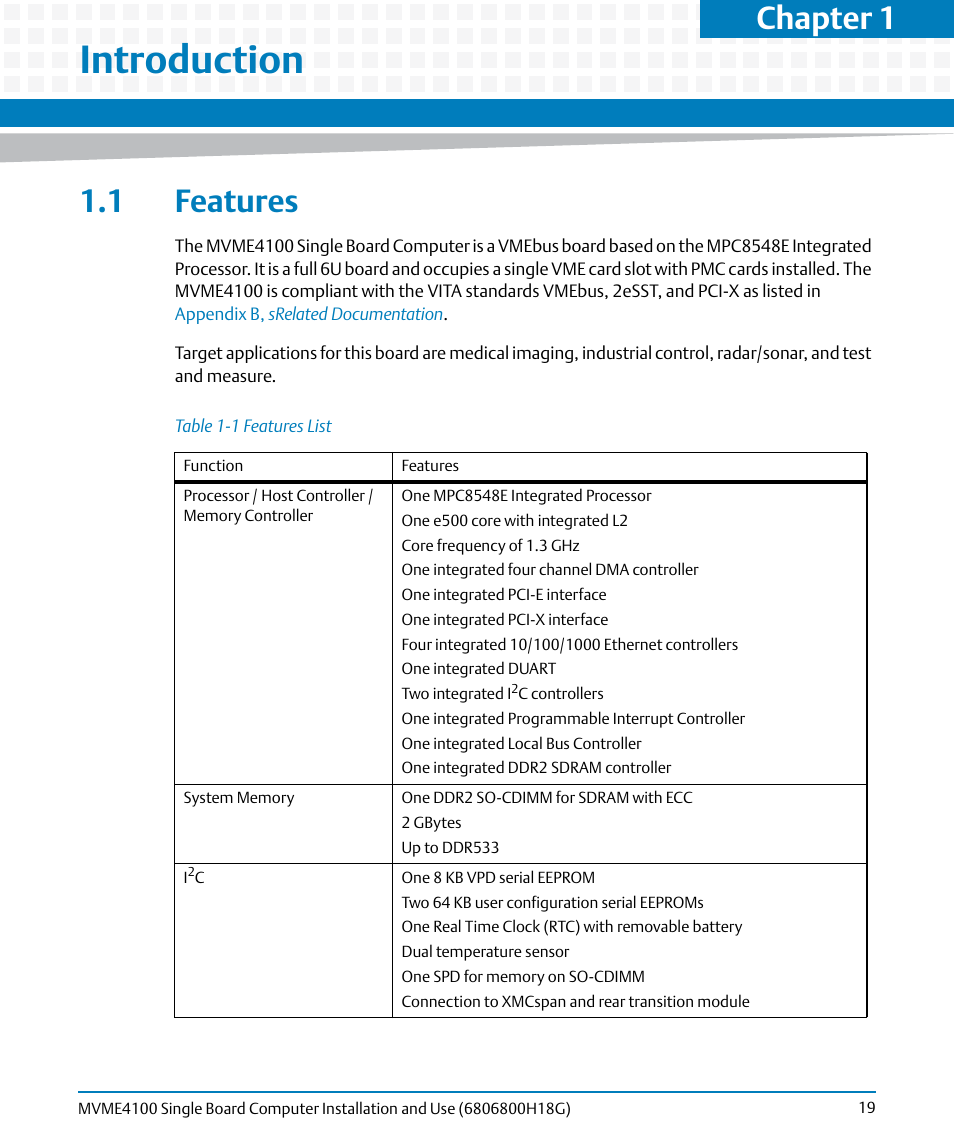 Introduction, 1 features, Table 1-1 | Features list, Chapter 1, introduction, Lists the f, Chapter 1 | Artesyn MVME4100 Single Board Computer Installation and Use (June 2014) User Manual | Page 19 / 136