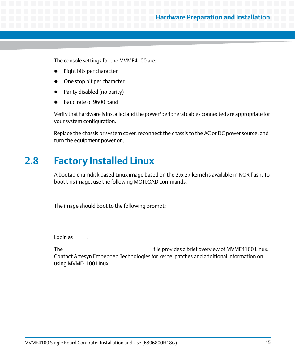 8 factory installed linux | Artesyn MVME4100 Single Board Computer Installation and Use (June 2014) User Manual | Page 45 / 136