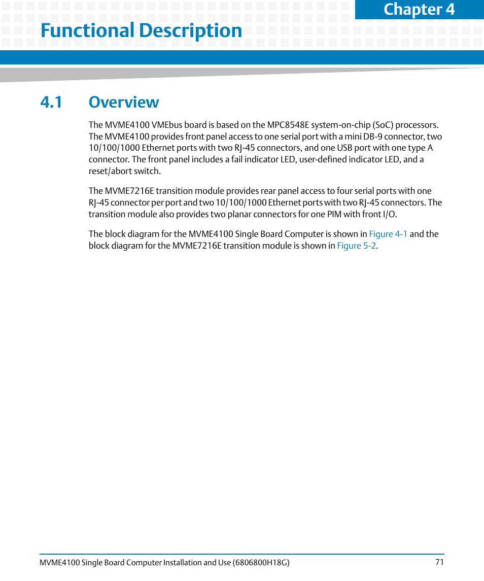 Functional description, 1 overview, Chapter 4, functional description | Chapter 4 | Artesyn MVME4100 Single Board Computer Installation and Use (June 2014) User Manual | Page 71 / 136