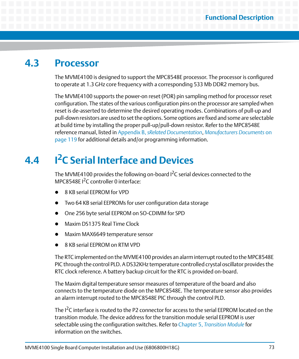 3 processor, 4 i2c serial interface and devices, 3 processor 4.4 i2c serial interface and devices | C serial interface and devices | Artesyn MVME4100 Single Board Computer Installation and Use (June 2014) User Manual | Page 73 / 136