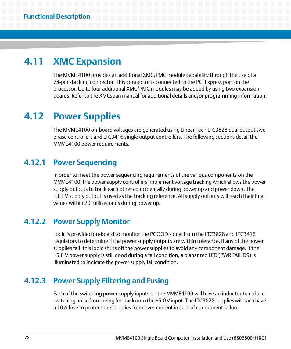 11 xmc expansion, 12 power supplies, 1 power sequencing | 2 power supply monitor, 3 power supply filtering and fusing, 11 xmc expansion 4.12 power supplies | Artesyn MVME4100 Single Board Computer Installation and Use (June 2014) User Manual | Page 78 / 136