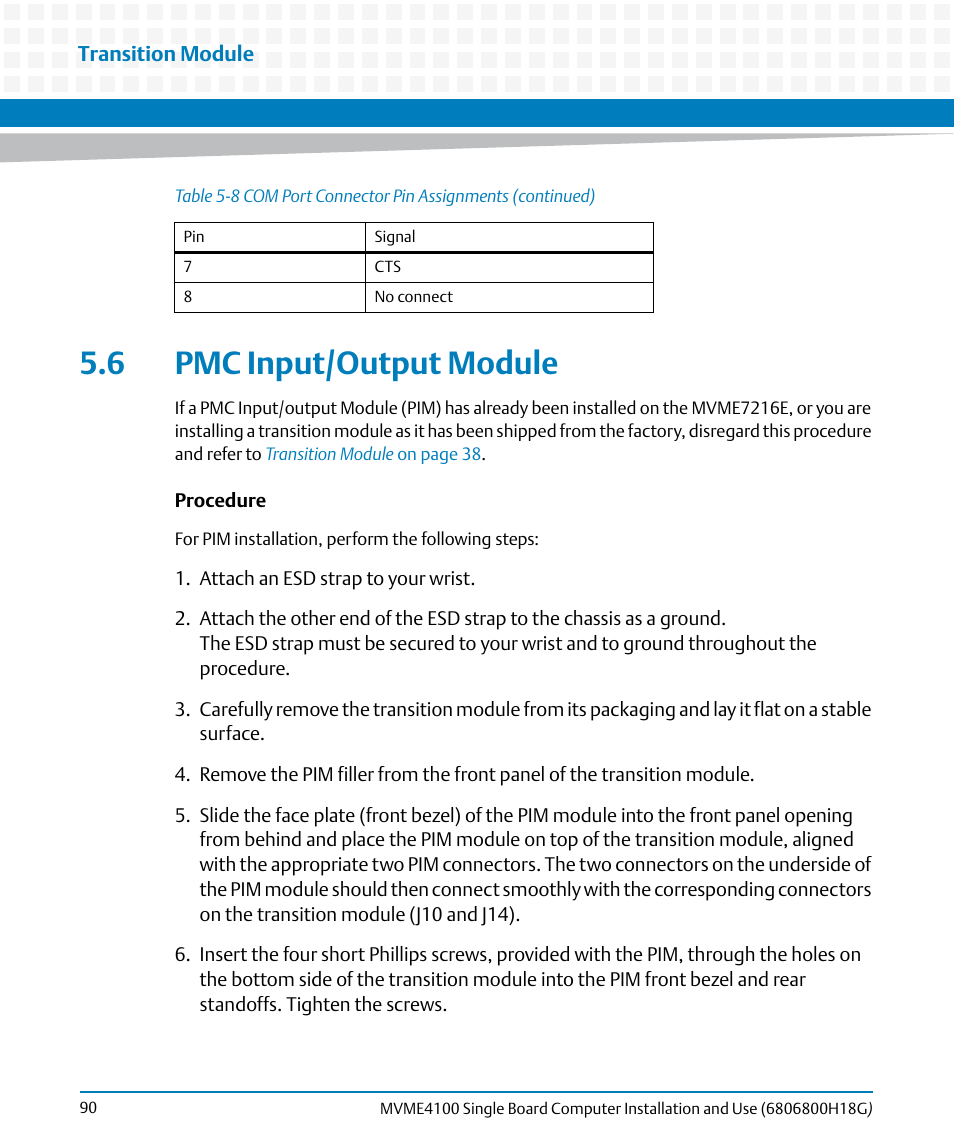 6 pmc input/output module, Pmc input/output module | Artesyn MVME4100 Single Board Computer Installation and Use (June 2014) User Manual | Page 90 / 136