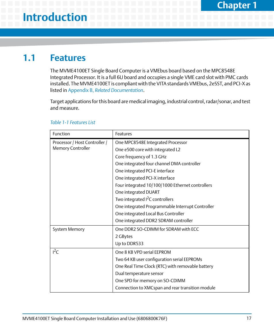 Introduction, 1 features, Table 1-1 | Features list, Chapter 1, introduction, Lists the f, Chapter 1 | Artesyn MVME4100ET Single Board Computer Installation and Use (June 2014) User Manual | Page 17 / 132