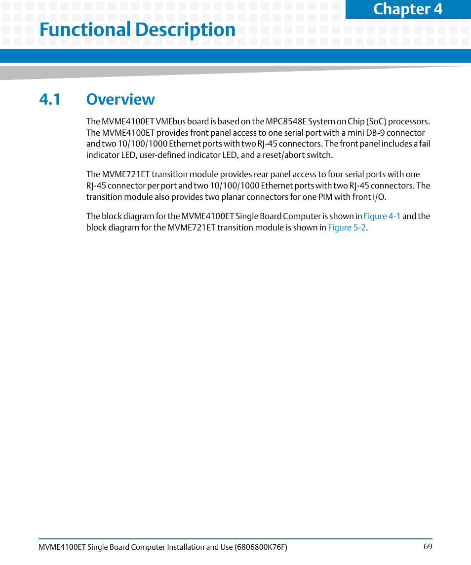 Functional description, 1 overview, Chapter 4, functional description | Chapter 4 | Artesyn MVME4100ET Single Board Computer Installation and Use (June 2014) User Manual | Page 69 / 132