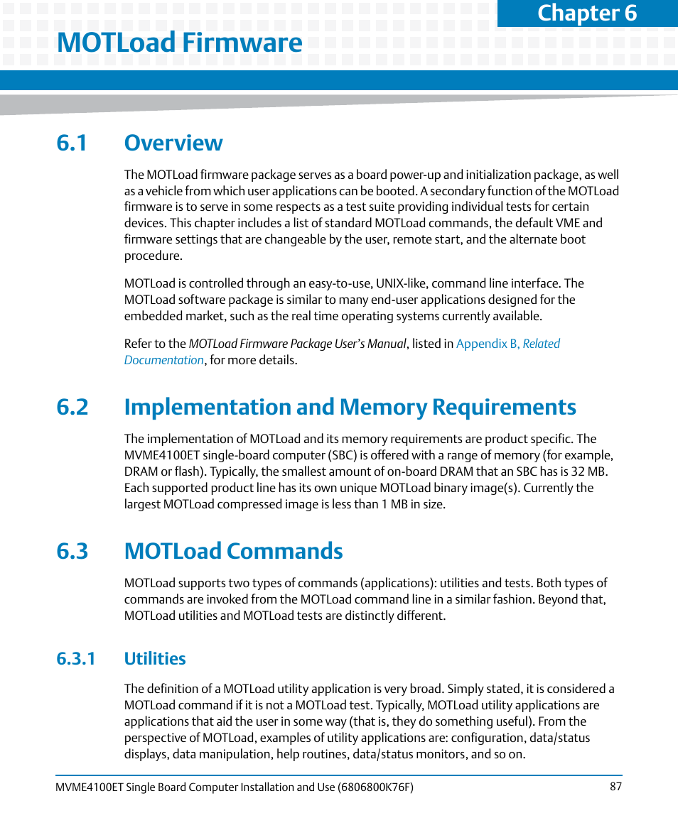 Motload firmware, 1 overview, 2 implementation and memory requirements | 3 motload commands, 1 utilities, Chapter 6, motload firmware, Chapter 6 | Artesyn MVME4100ET Single Board Computer Installation and Use (June 2014) User Manual | Page 87 / 132