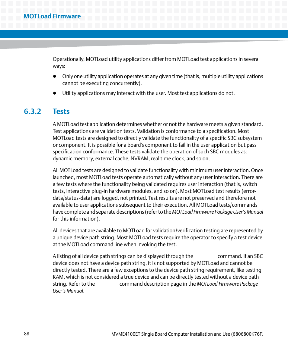 2 tests | Artesyn MVME4100ET Single Board Computer Installation and Use (June 2014) User Manual | Page 88 / 132