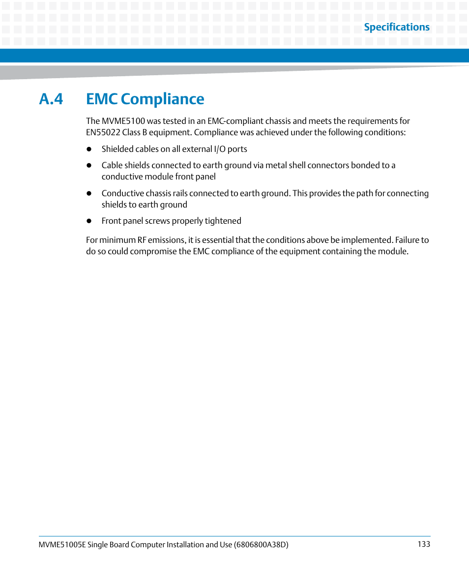 A.4 emc compliance | Artesyn MVME51005E SBC Installation and Use (July 2014) User Manual | Page 131 / 150