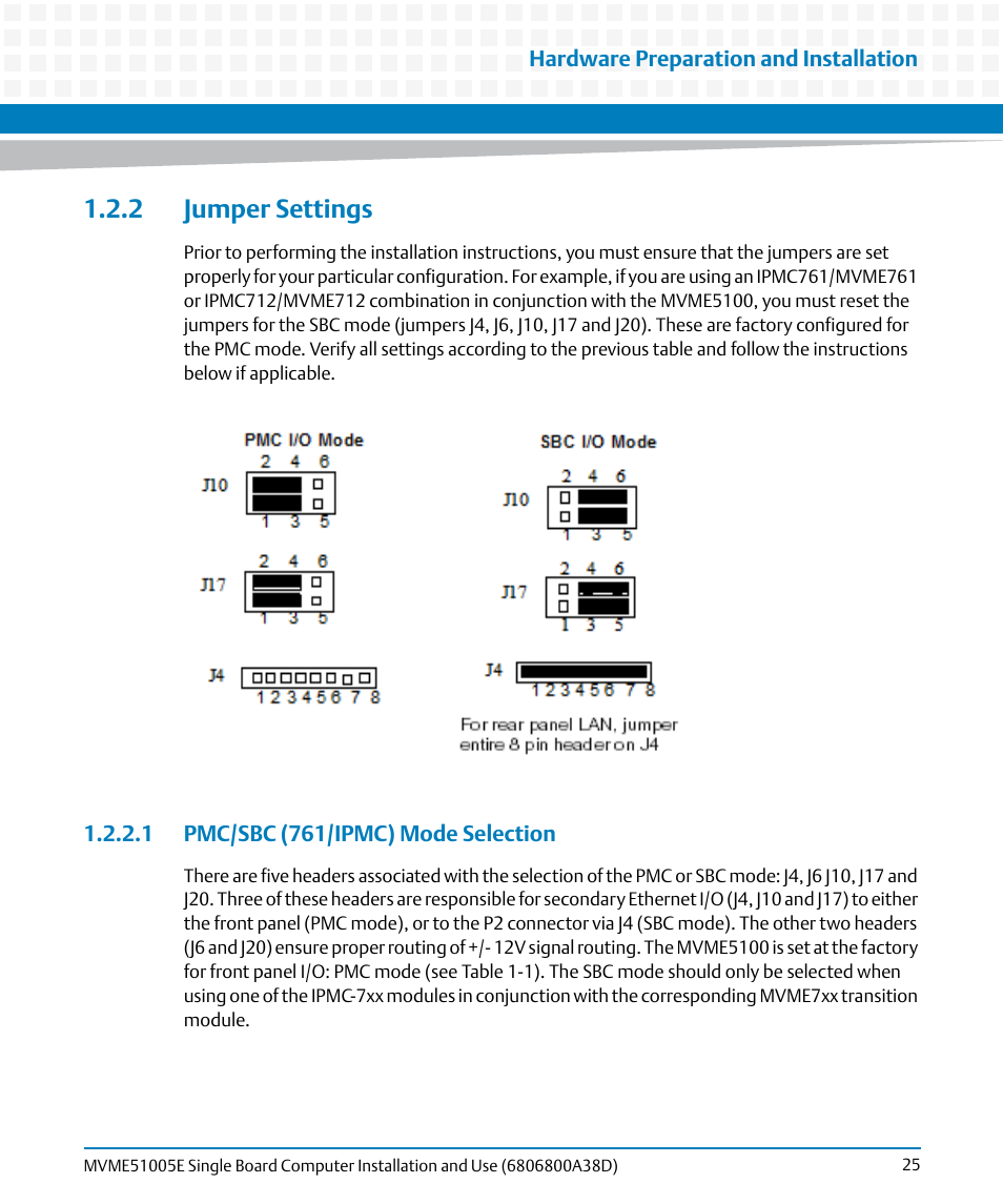2 jumper settings, 1 pmc/sbc (761/ipmc) mode selection | Artesyn MVME51005E SBC Installation and Use (July 2014) User Manual | Page 23 / 150