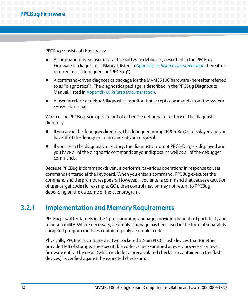 1 implementation and memory requirements, Ppcbug firmware | Artesyn MVME51005E SBC Installation and Use (July 2014) User Manual | Page 40 / 150