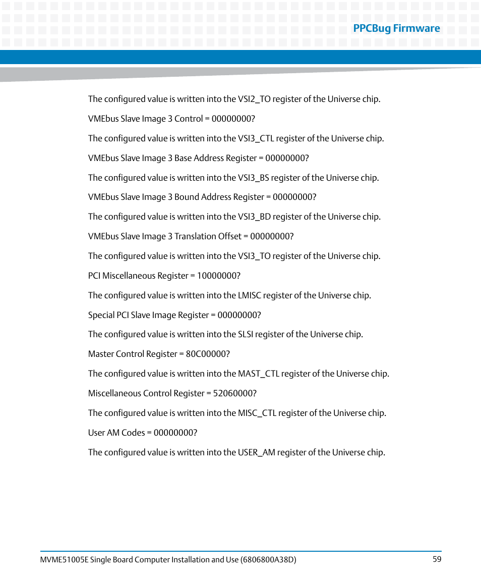 Ppcbug firmware | Artesyn MVME51005E SBC Installation and Use (July 2014) User Manual | Page 57 / 150