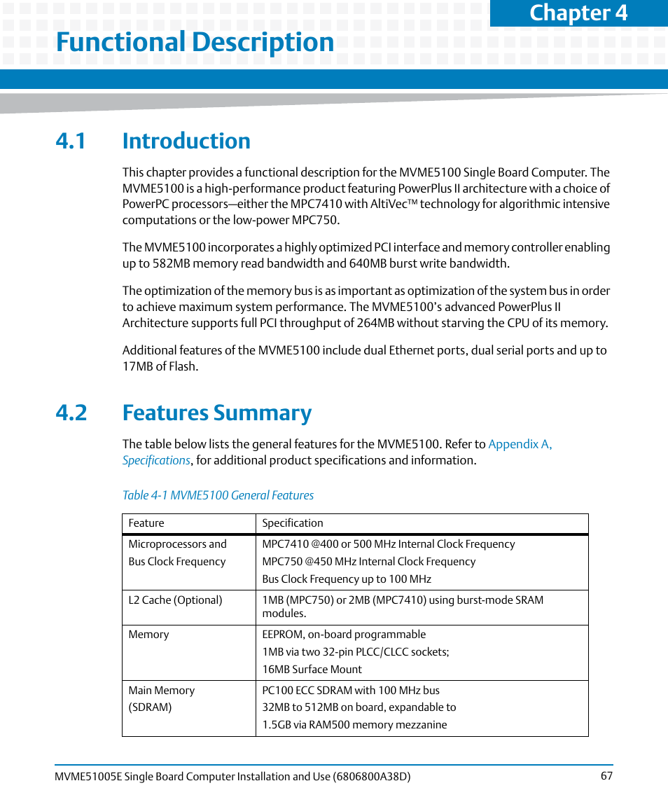 Functional description, 1 introduction, 2 features summary | 1 introduction 4.2 features summary, Table 4-1, Mvme5100 general features, Chapter 4, functional description, Chapter 4 | Artesyn MVME51005E SBC Installation and Use (July 2014) User Manual | Page 65 / 150