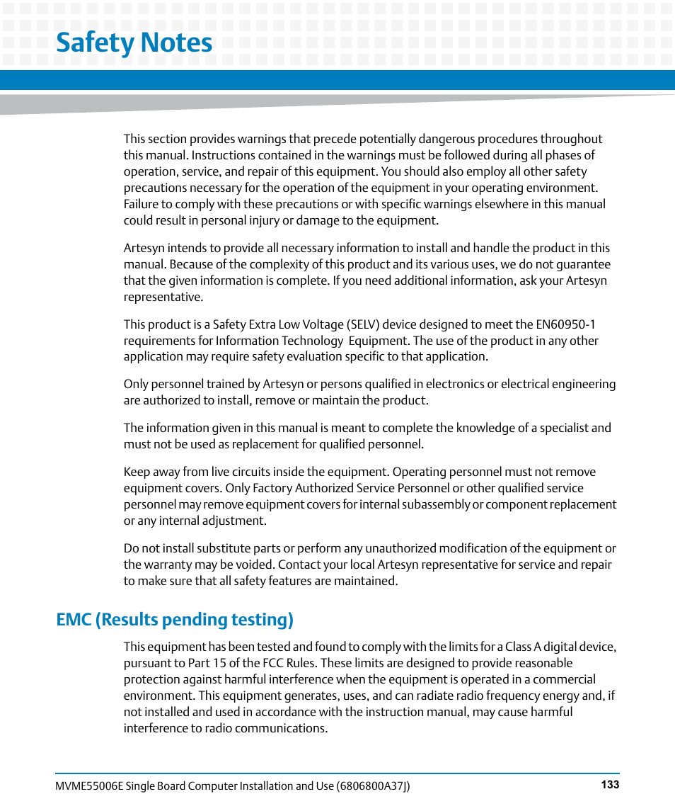 Safety notes, Emc (results pending testing) | Artesyn MVME55006E Single Board Computer Installation and Use (July 2014) User Manual | Page 133 / 142