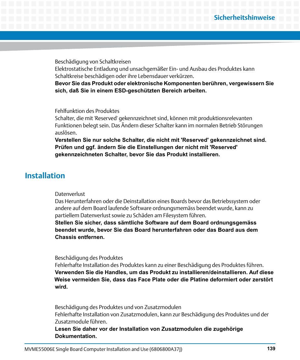 Installation, Sicherheitshinweise | Artesyn MVME55006E Single Board Computer Installation and Use (July 2014) User Manual | Page 139 / 142