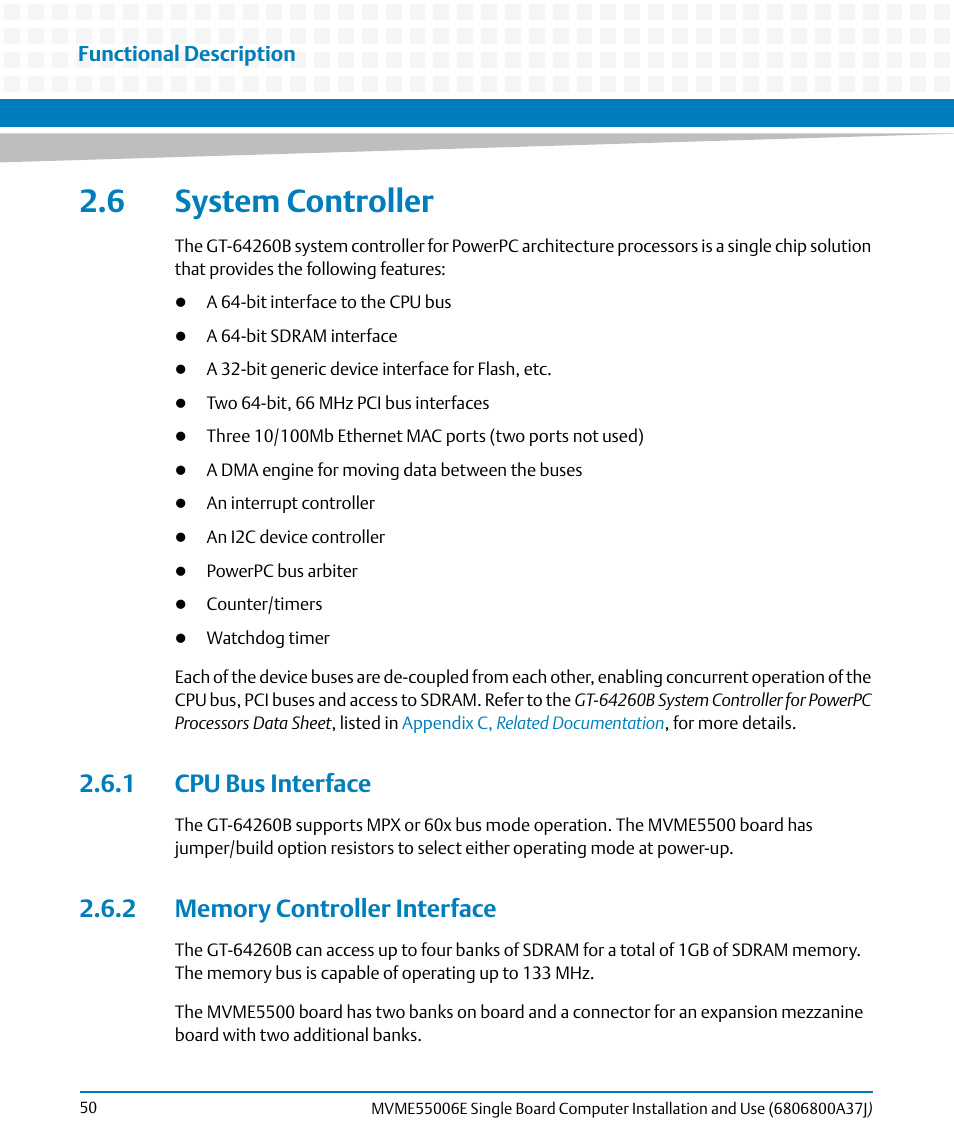 6 system controller, 1 cpu bus interface, 2 memory controller interface | Artesyn MVME55006E Single Board Computer Installation and Use (July 2014) User Manual | Page 50 / 142