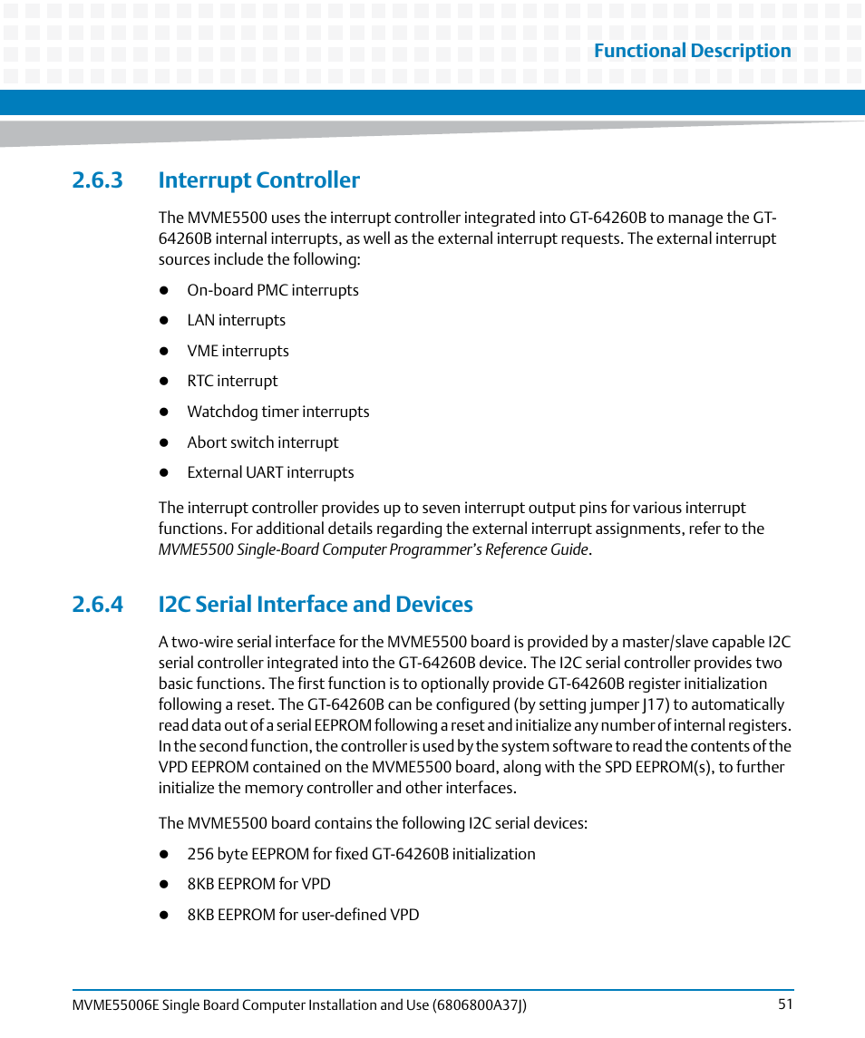 3 interrupt controller, 4 i2c serial interface and devices, Functional description | Artesyn MVME55006E Single Board Computer Installation and Use (July 2014) User Manual | Page 51 / 142