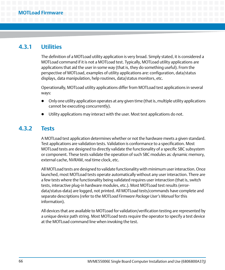 1 utilities, 2 tests, 1 utilities 4.3.2 tests | Artesyn MVME55006E Single Board Computer Installation and Use (July 2014) User Manual | Page 66 / 142