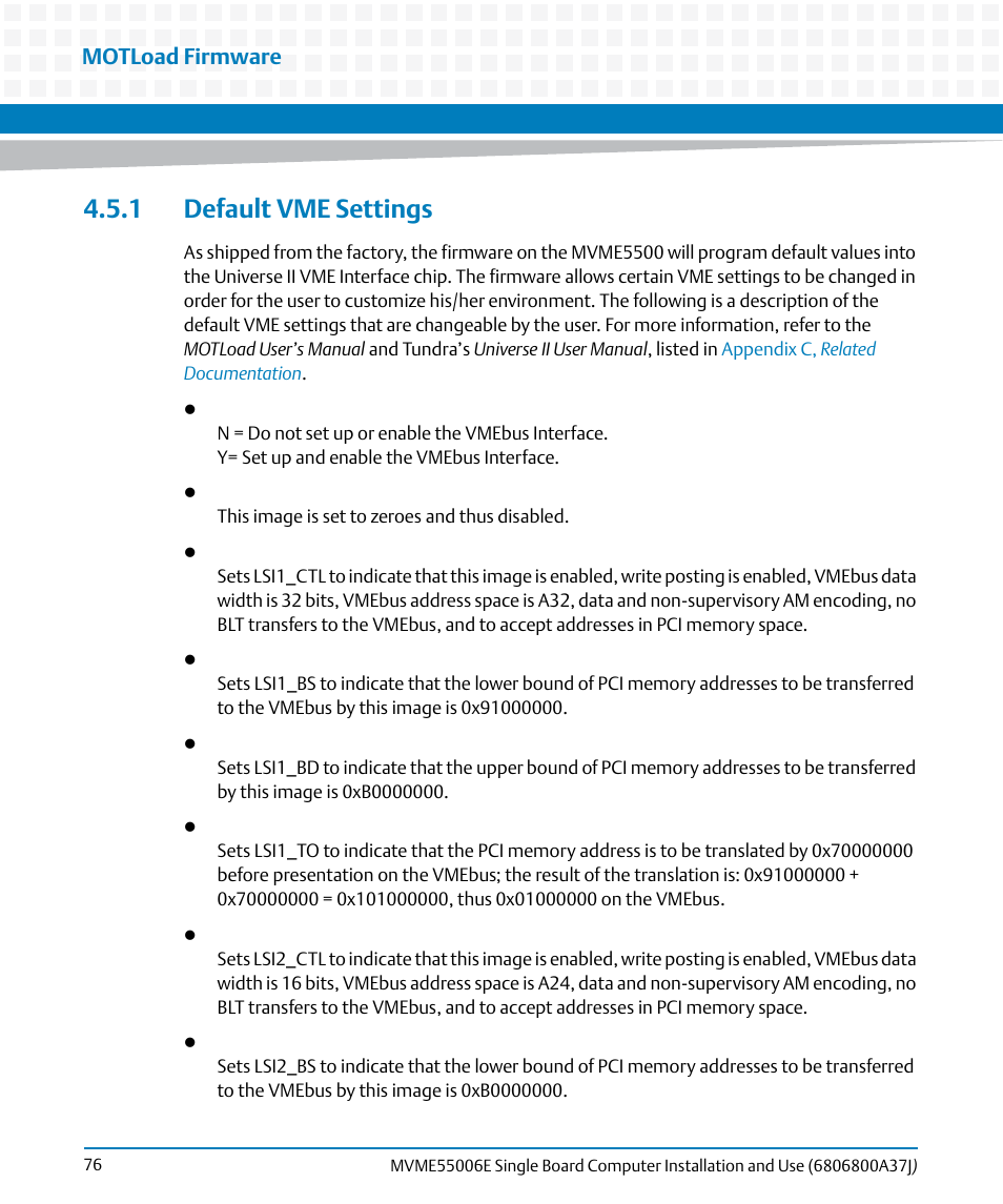 1 default vme settings, Motload firmware | Artesyn MVME55006E Single Board Computer Installation and Use (July 2014) User Manual | Page 76 / 142