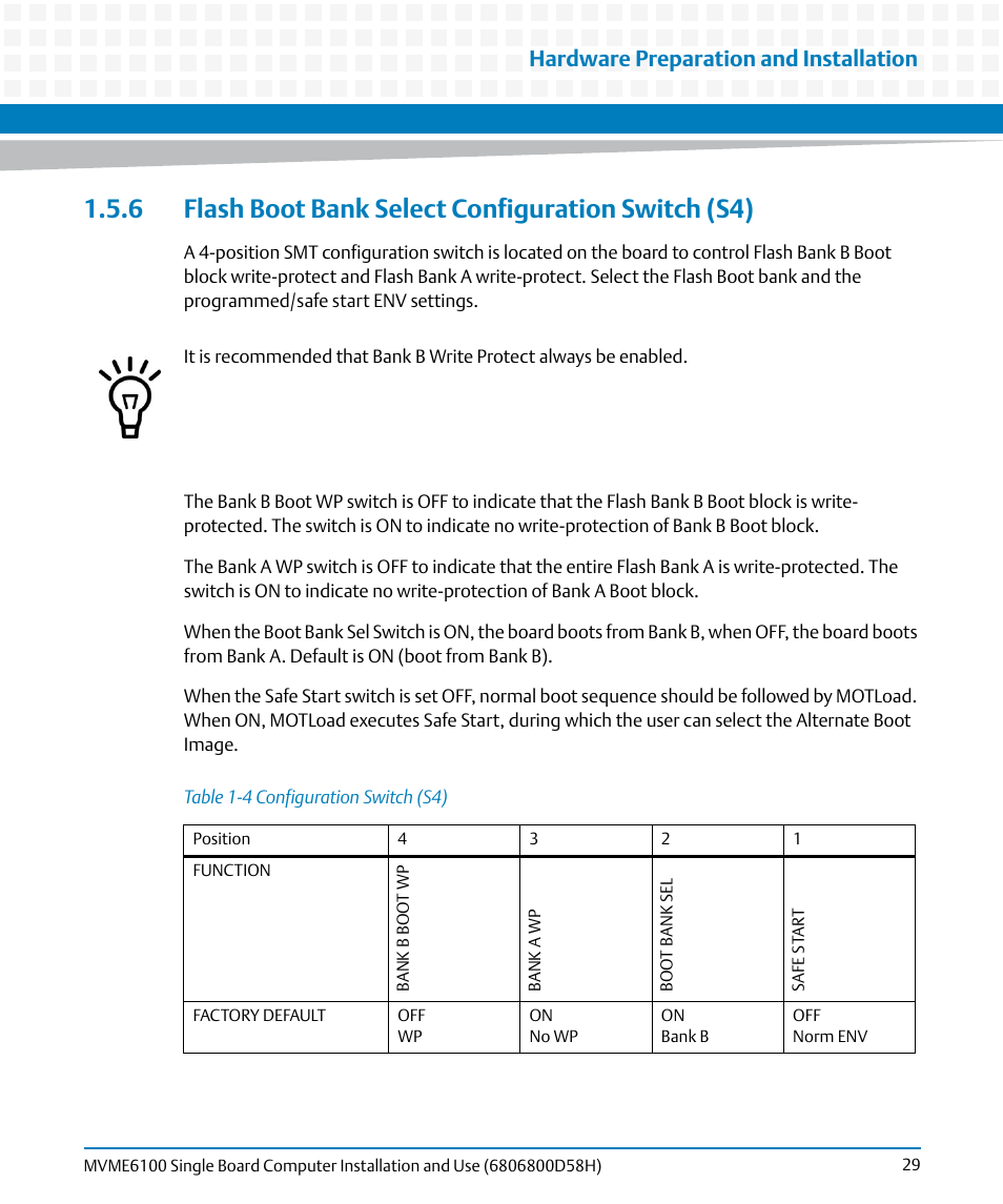 6 flash boot bank select configuration switch (s4), Table 1-4, Configuration switch (s4) | Flash boot bank select configuration switch (s4), Hardware preparation and installation | Artesyn MVME6100 Single Board Computer Installation and Use (June 2014) User Manual | Page 29 / 120