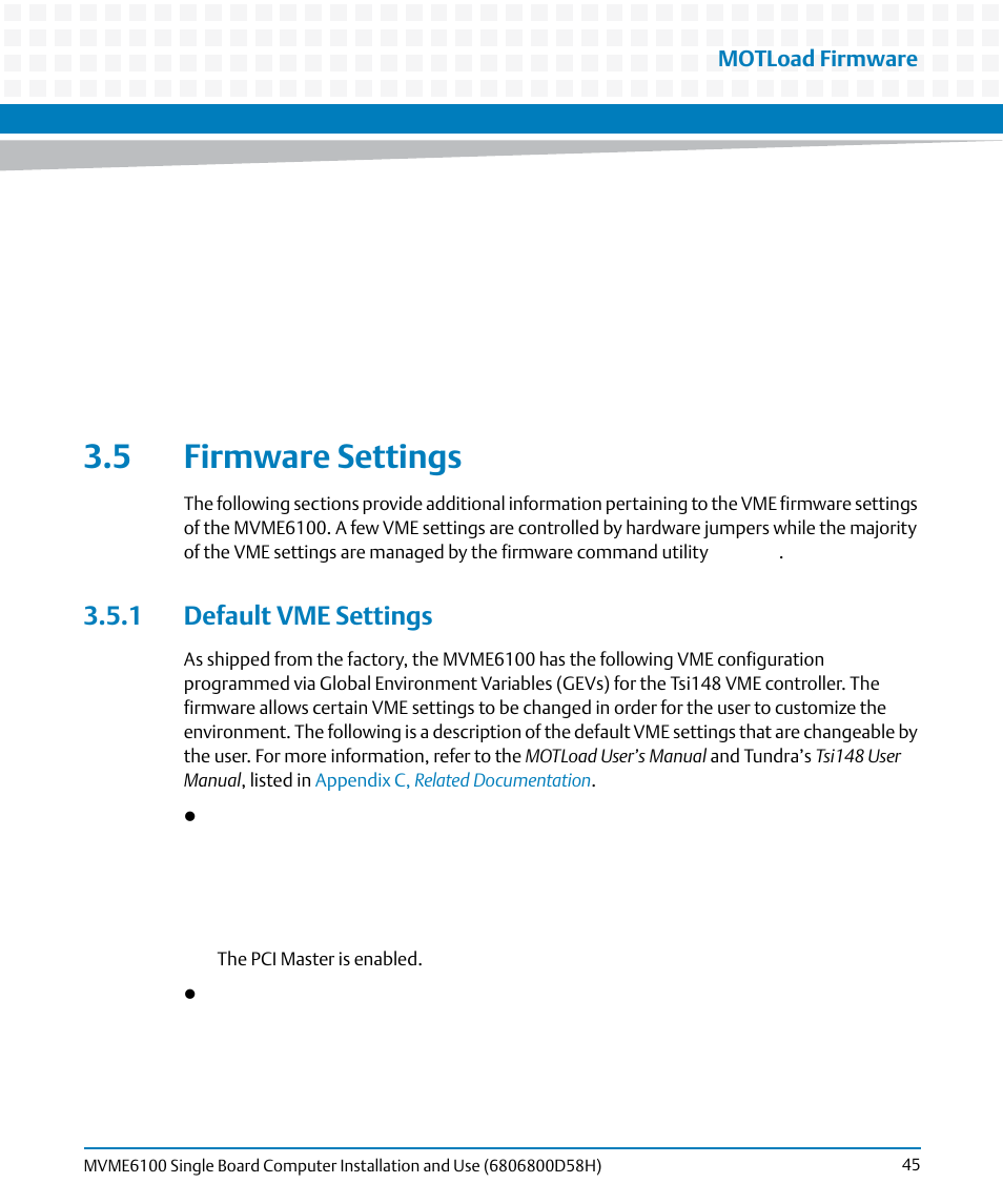 5 firmware settings, 1 default vme settings, Motload firmware | Artesyn MVME6100 Single Board Computer Installation and Use (June 2014) User Manual | Page 45 / 120