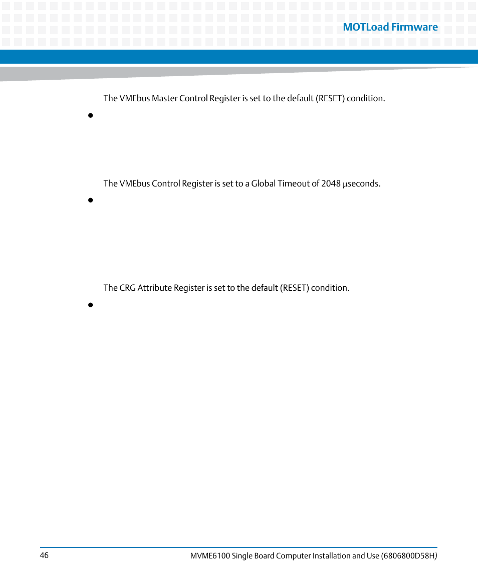 Motload firmware | Artesyn MVME6100 Single Board Computer Installation and Use (June 2014) User Manual | Page 46 / 120