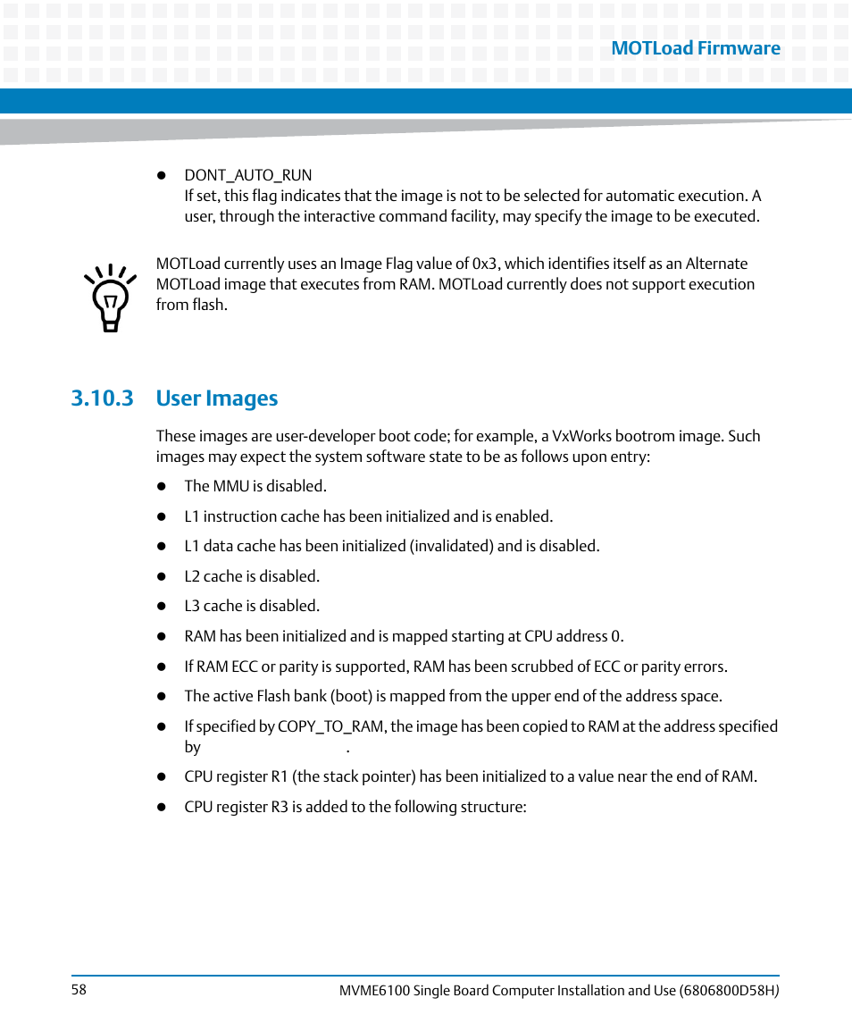 3 user images, Motload firmware | Artesyn MVME6100 Single Board Computer Installation and Use (June 2014) User Manual | Page 58 / 120