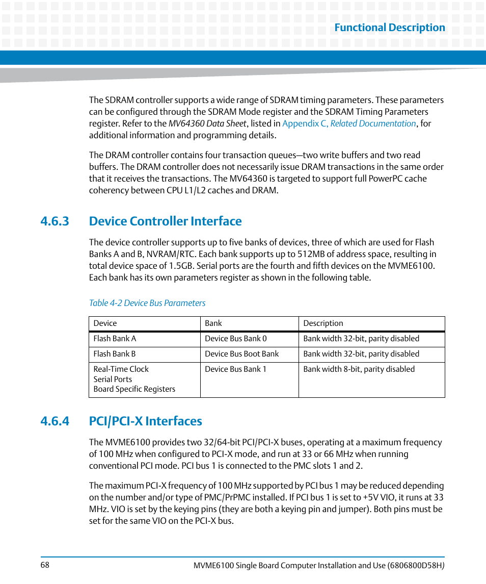 3 device controller interface, 4 pci/pci-x interfaces, Table 4-2 | Device bus parameters, Functional description | Artesyn MVME6100 Single Board Computer Installation and Use (June 2014) User Manual | Page 68 / 120