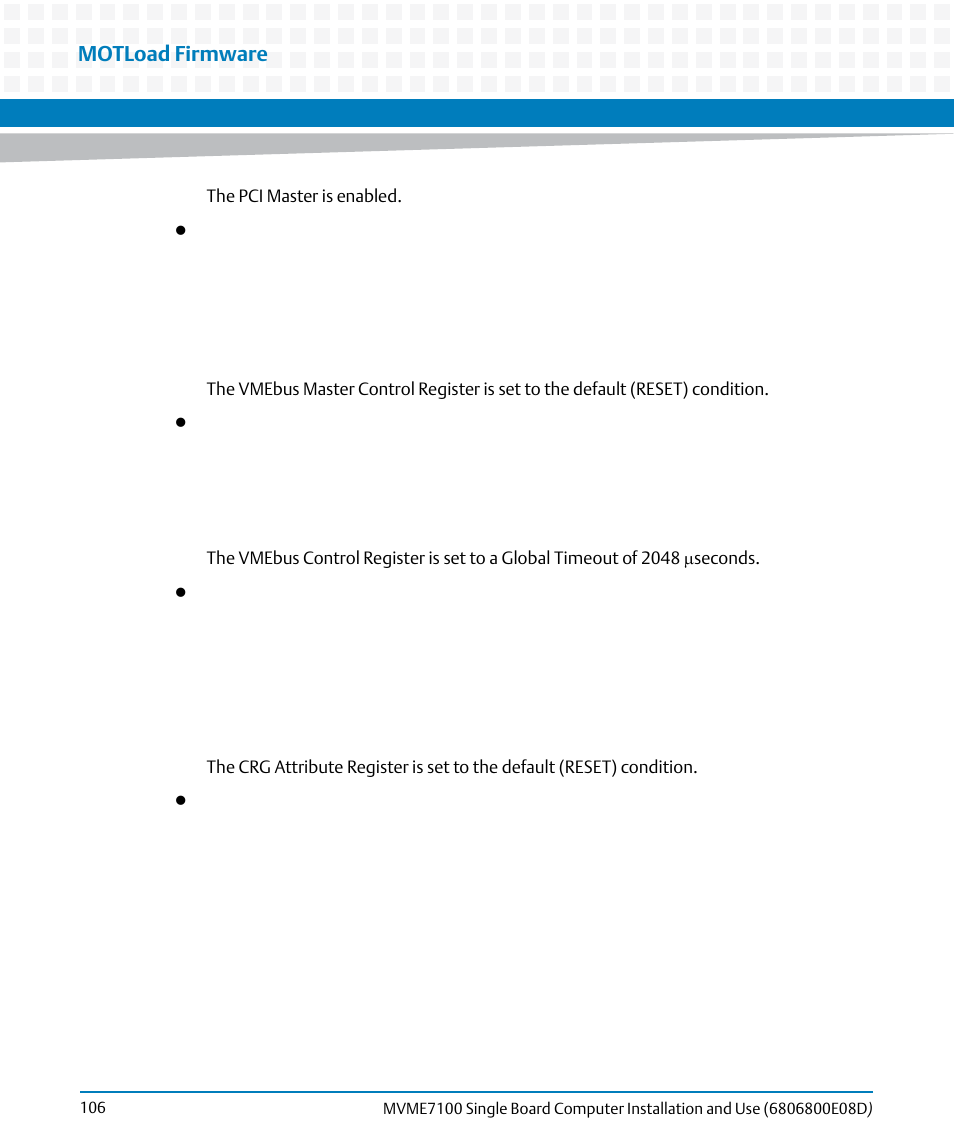 Motload firmware | Artesyn MVME7100 Single Board Computer Installation and Use (June 2014) User Manual | Page 106 / 138