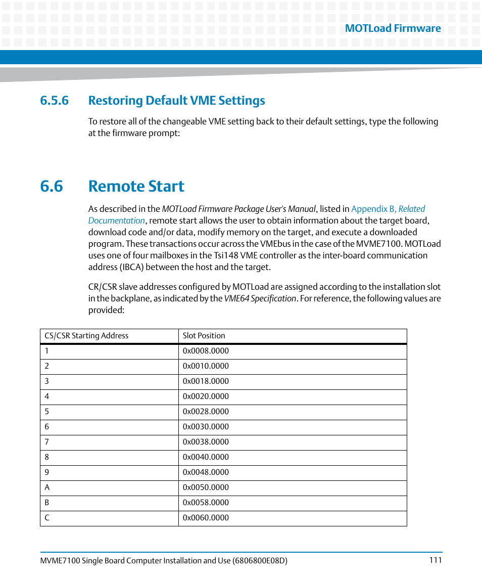 6 restoring default vme settings, 6 remote start, Motload firmware | Artesyn MVME7100 Single Board Computer Installation and Use (June 2014) User Manual | Page 111 / 138