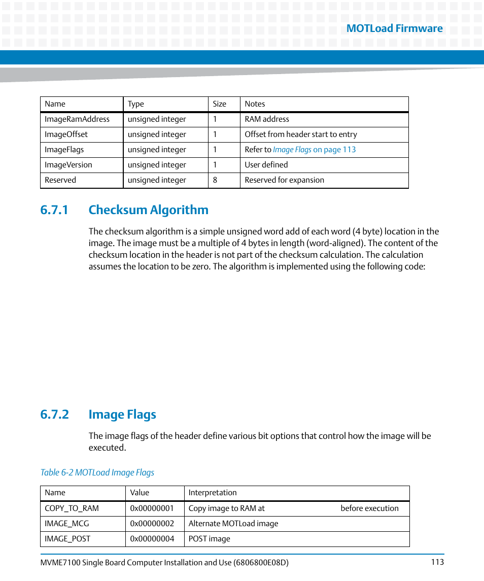 1 checksum algorithm, 2 image flags, 1 checksum algorithm 6.7.2 image flags | Table 6-2, Motload image flags, Motload firmware | Artesyn MVME7100 Single Board Computer Installation and Use (June 2014) User Manual | Page 113 / 138