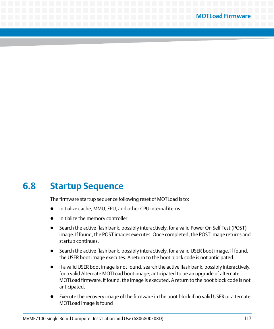 8 startup sequence, Motload firmware | Artesyn MVME7100 Single Board Computer Installation and Use (June 2014) User Manual | Page 117 / 138